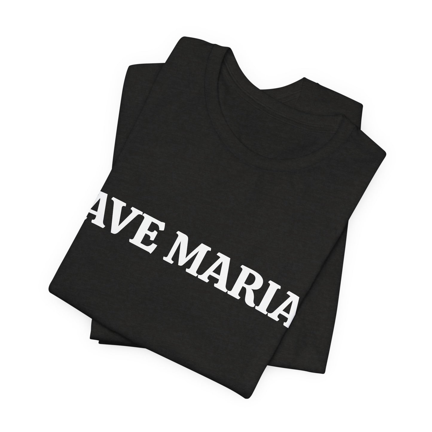Ave Maria Catholic T-Shirt