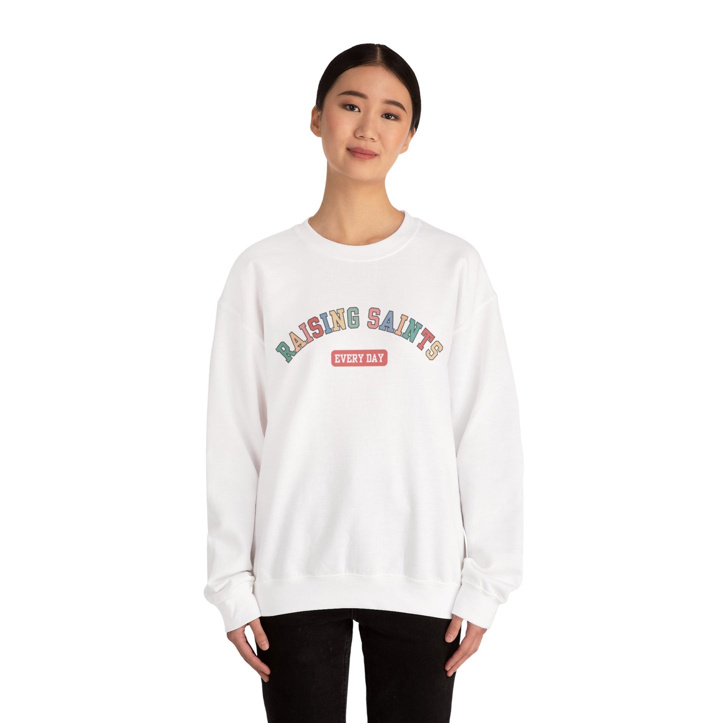Raising Saints Crewneck Sweatshirt — Catholic Mom Faith Shirt