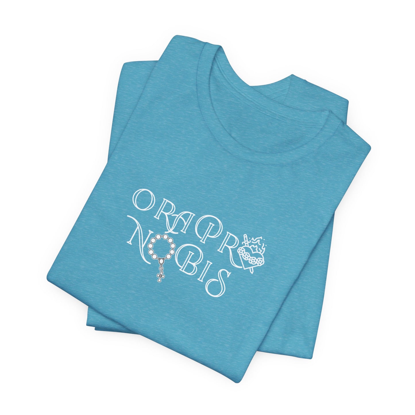 Ora Pro Nobis Catholic Tee — Prayerful Faith T‑Shirt for Catholics