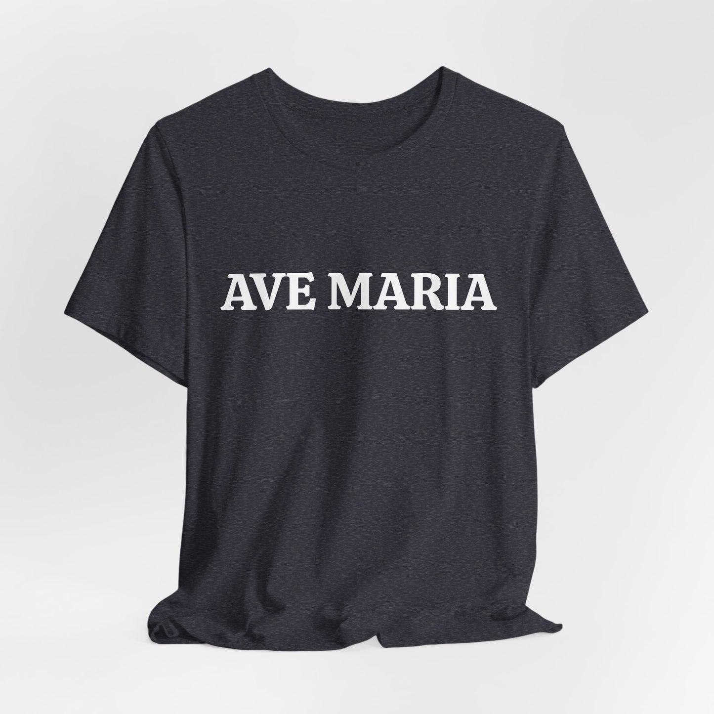 Ave Maria Catholic T-Shirt