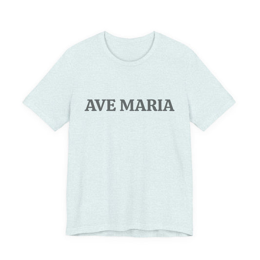 Ave Maria Catholic T-Shirt