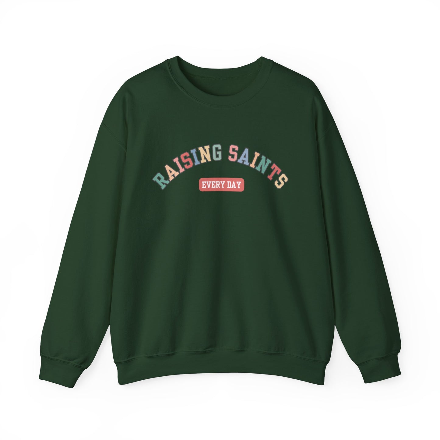 Raising Saints Crewneck Sweatshirt — Catholic Mom Faith Shirt