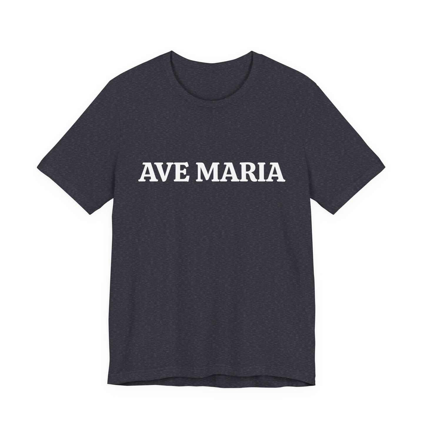 Ave Maria Catholic T-Shirt