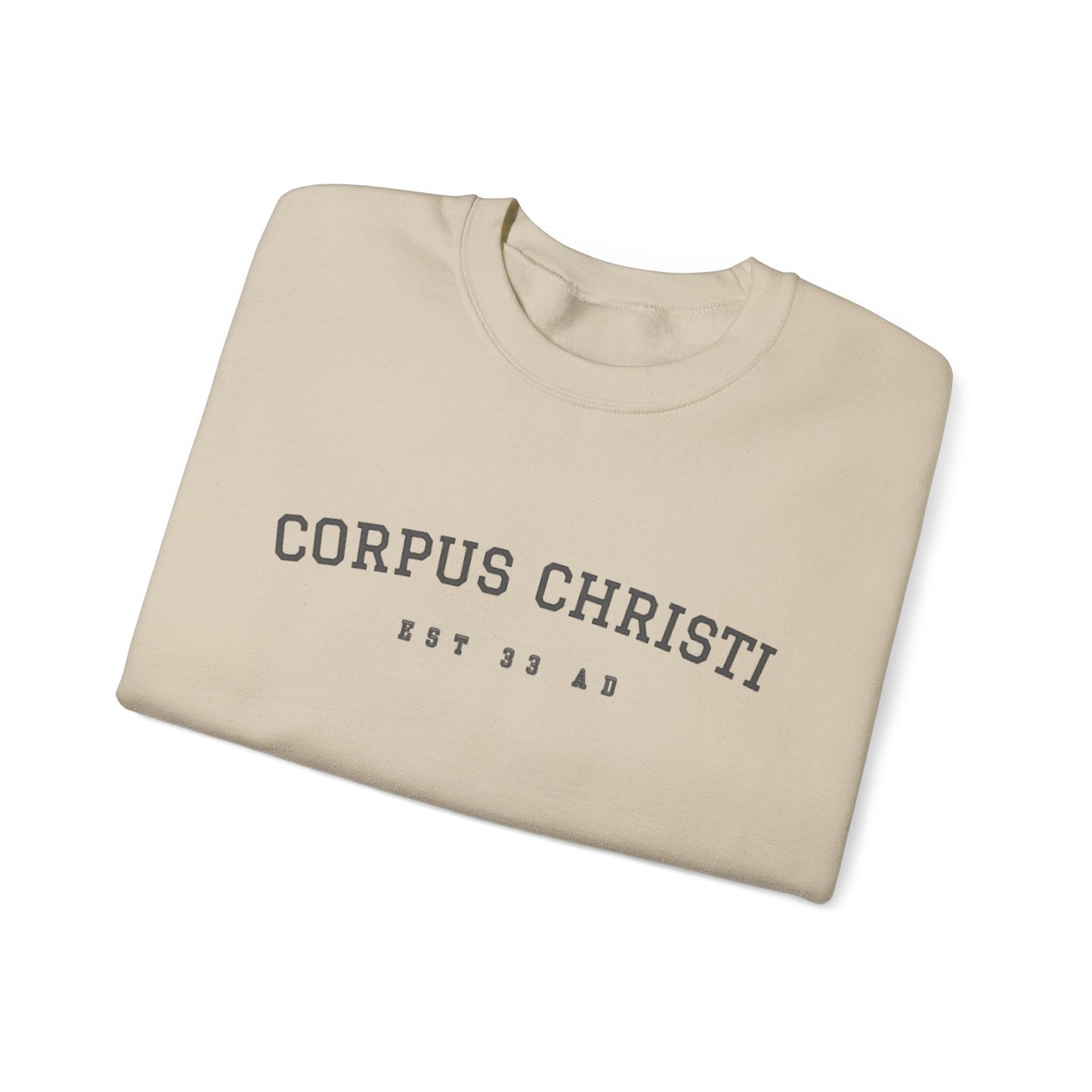 Corpus Christi Est. 33 AD Catholic Crewneck Sweatshirt