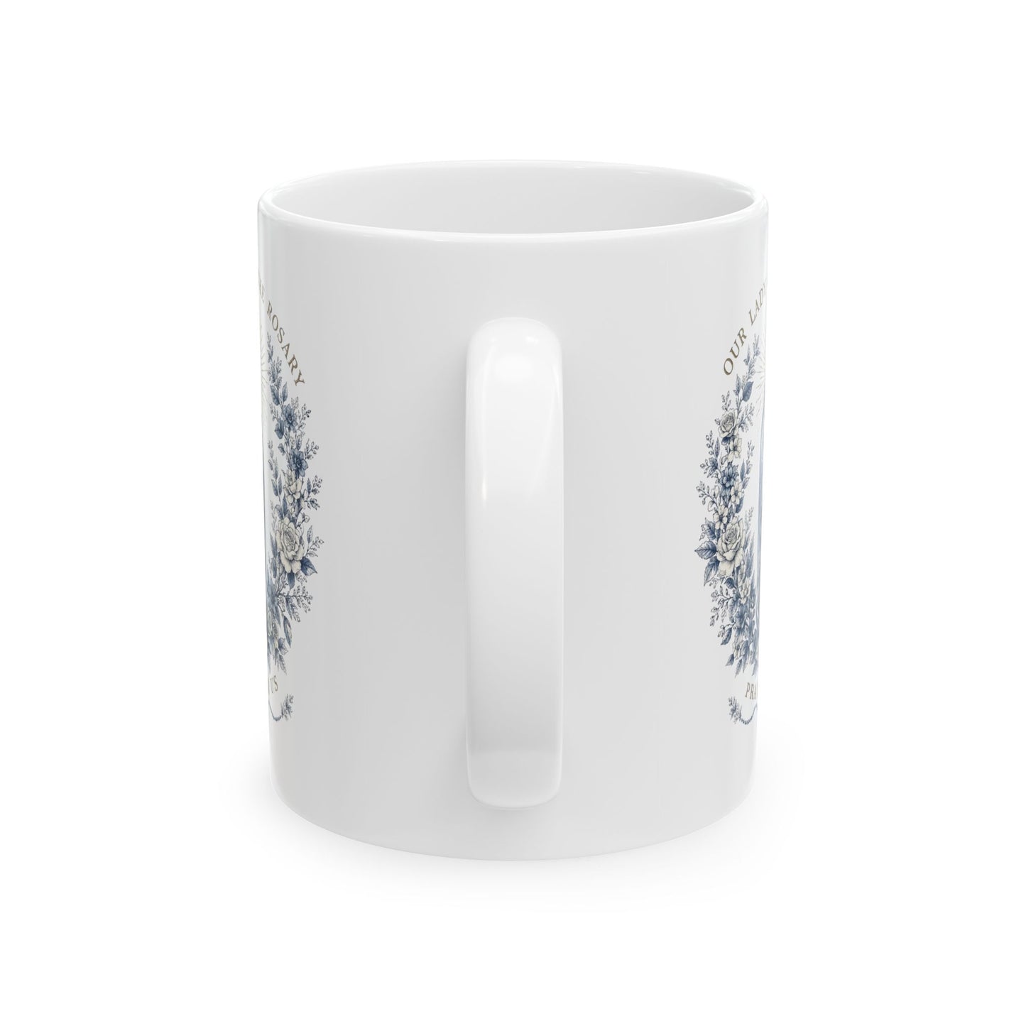 Our Lady of the Rosary Ceramic Mug — Blessed Mother Catholic Coffee Cup (11oz, 15oz)