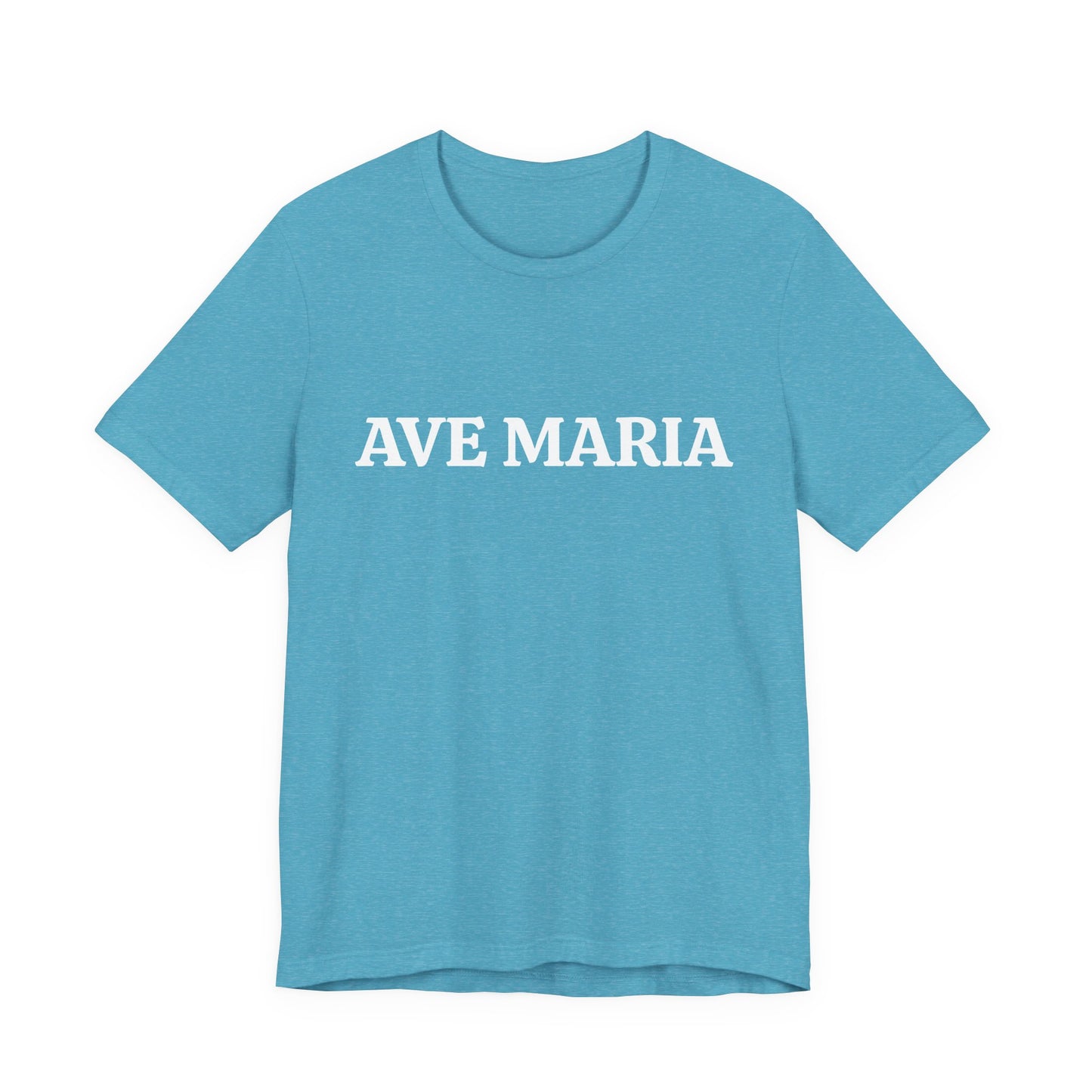 Ave Maria Catholic T-Shirt
