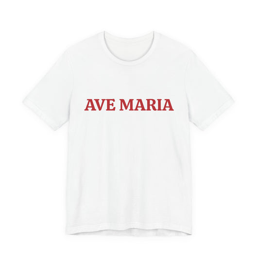 Ave Maria Catholic T-Shirt