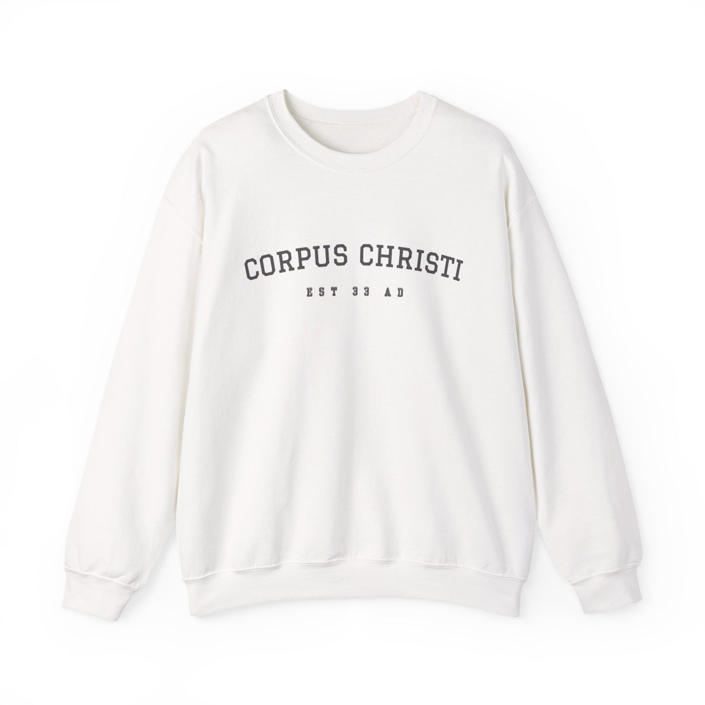 Corpus Christi Est. 33 AD Catholic Crewneck Sweatshirt