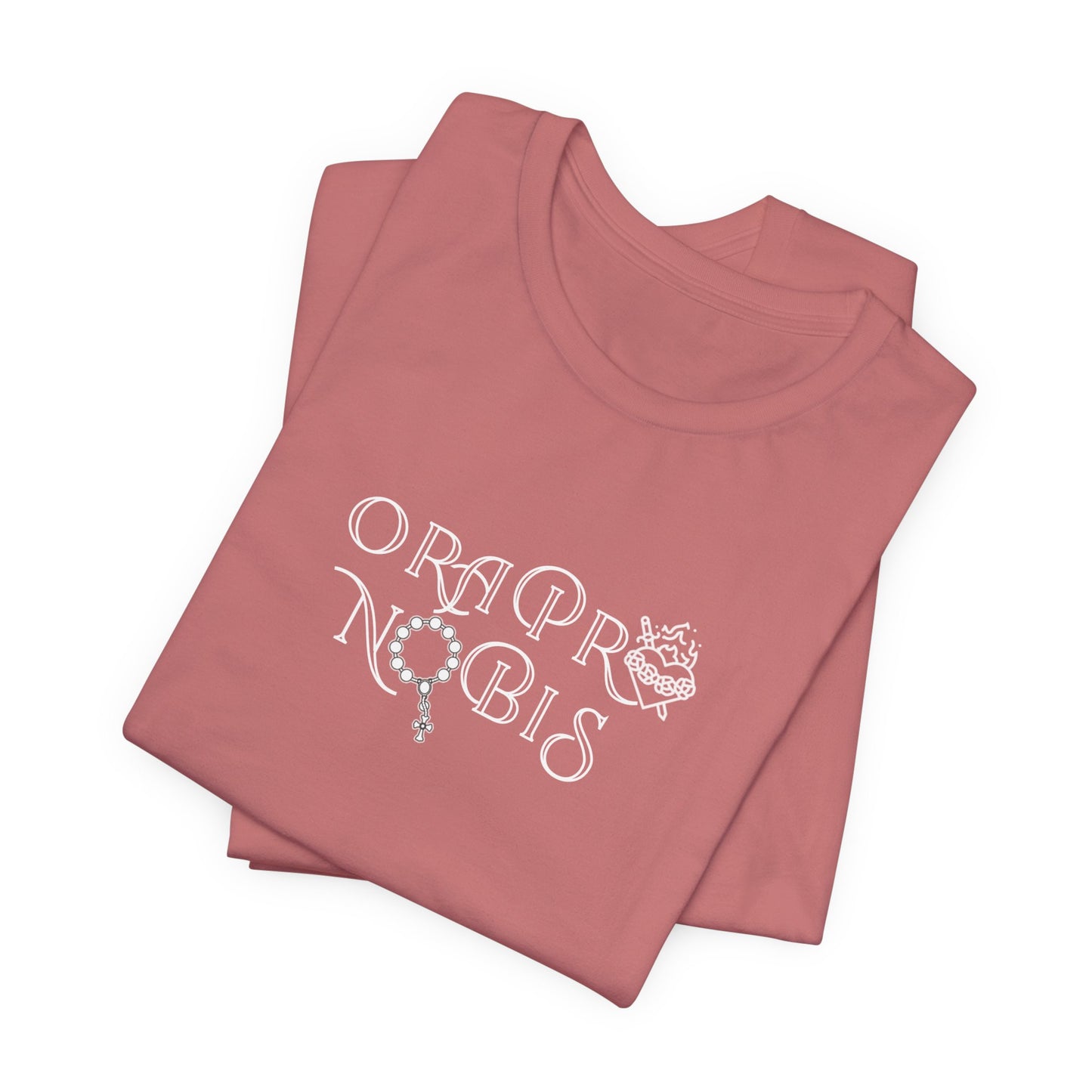 Ora Pro Nobis Catholic Tee — Prayerful Faith T‑Shirt for Catholics