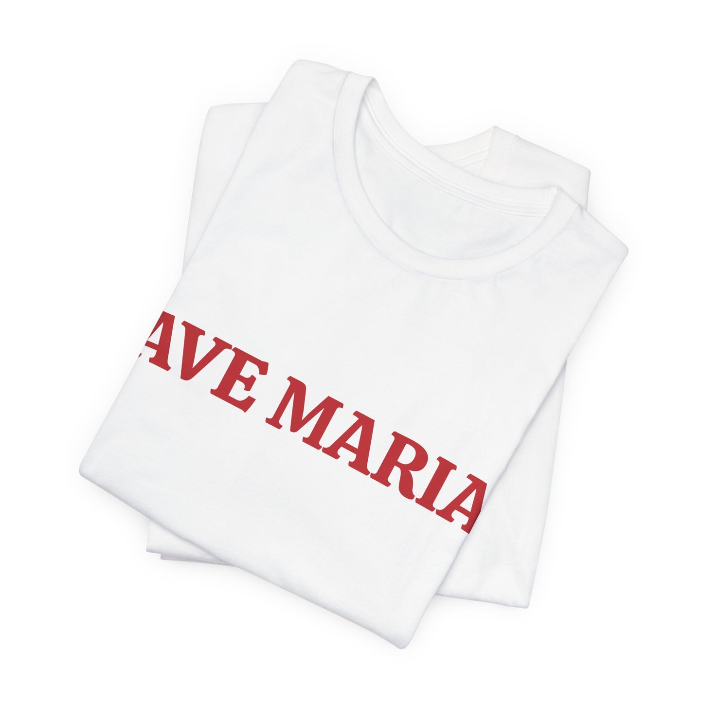 Ave Maria Catholic T-Shirt