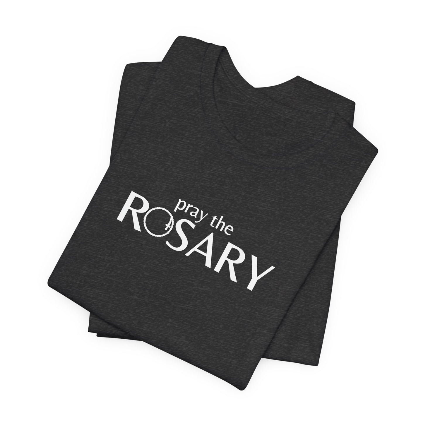 Pray the Rosary Shirt – Catholic T-Shirt for Women & Men, Marian Devotion Gift, Faith Apparel