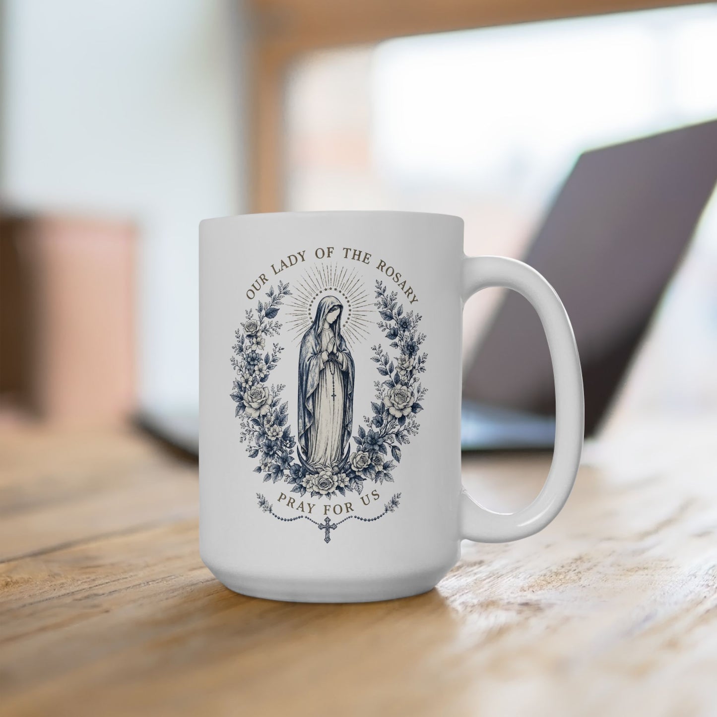 Our Lady of the Rosary Ceramic Mug — Blessed Mother Catholic Coffee Cup (11oz, 15oz)